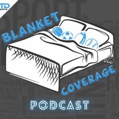 Blanket Coverage with Noah Parker and Jack Wallace