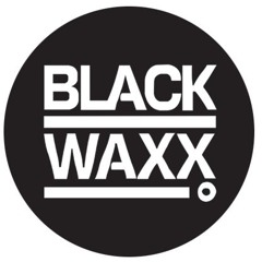 BLACK WAXX RECORDS