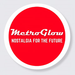 MetroGlow