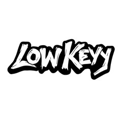 DJ Lowkeyy