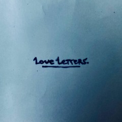 Love Letters.