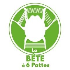 La Bête à 6 Pattes