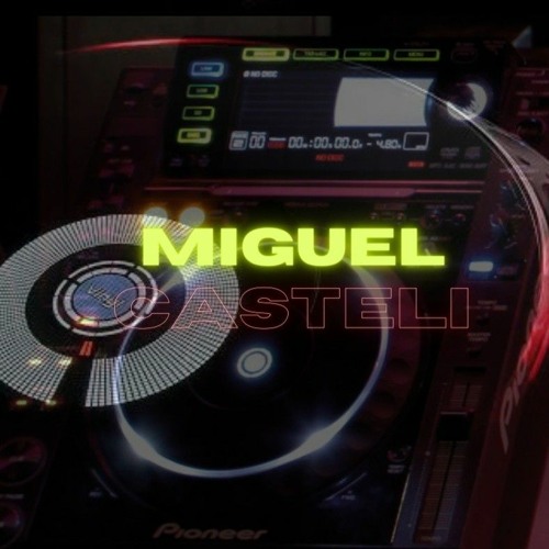 MIGUEL  CASTELI’s avatar