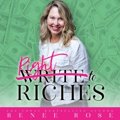Write to Riches with Renee Rose