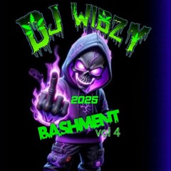 DJ WIBZY BASHMENT 4 LIFE