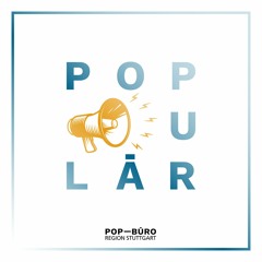 Populär - Pop, Gesellschaft, Wahnsinn
