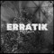 Erratik Recordings