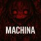 MACHINA