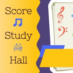Score Study Hall Tunes