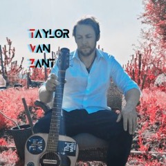 Taylor Van Zant Music