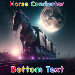 Horse Conductor