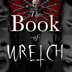 The Book of Wretch