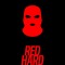 RED HARD