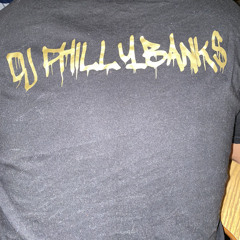 Dj Philly Bank$