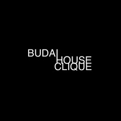 Budai House Clique