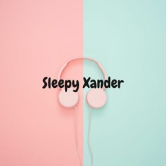 Sleepy Xander