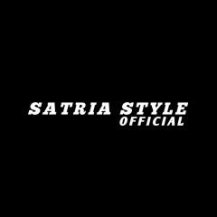 Satria Style Official