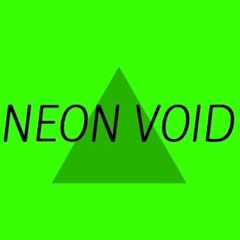 O THE NEON VOID