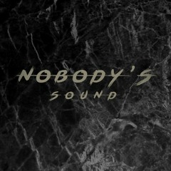 Nobody's Sound