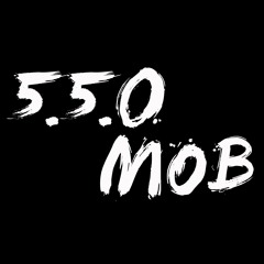 5.5.0 MOB