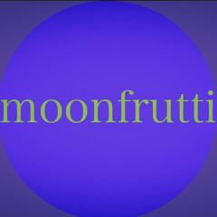 moonfrutti