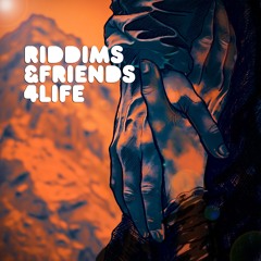 Riddims & Friends For Life