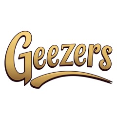 GEEZERS