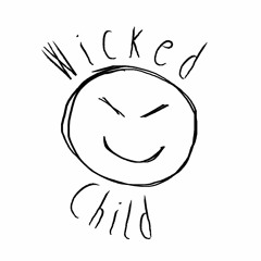 Wicked Child