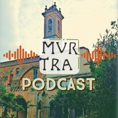 Murtra Podcast
