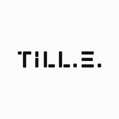 Till.e.