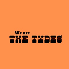 The Tydes