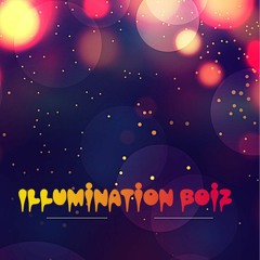 Illumination Boiz