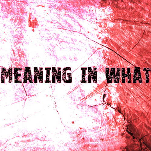 Stream My 2 Cents By Meaning In What Listen Online For Free On Soundcloud