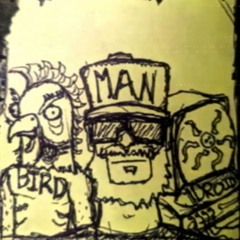 BIRD•MAN•DROID