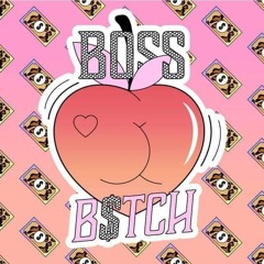 BO$$BITCHIIN'
