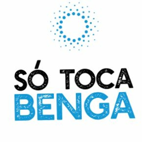 Só Toca Benga’s avatar