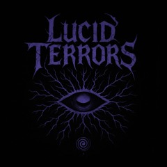 Lucid Terrors