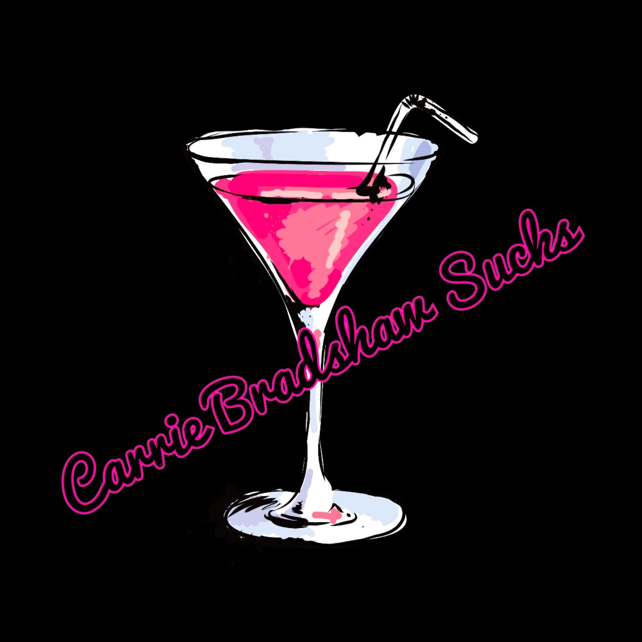 Carrie Bradshaw Sucks Podcast