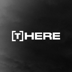 [T]HERE