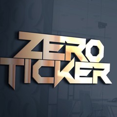 ZERO TICKER