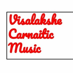 Visalakshe Carnatic Music