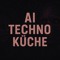 Ai Techno Küche