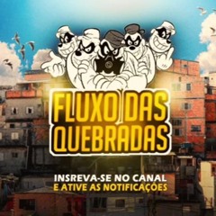 FLUXO DAS QUEBRADAS