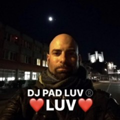 DJ Pad Luv®️Official❌!