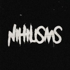 nihilisms
