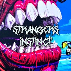 Strangers Instinct