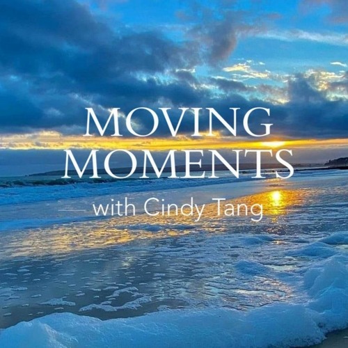Moving Moments with Cindy Tang’s avatar