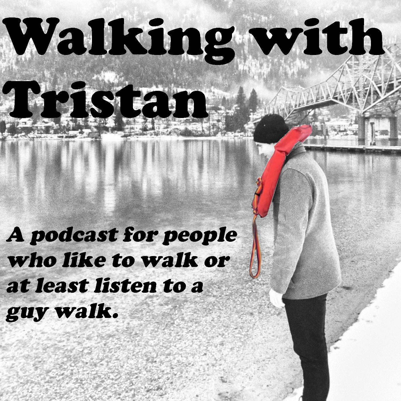 Walking With Tristan