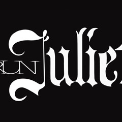 Stream Run Juliet music | Listen to songs, albums, playlists for free on  SoundCloud