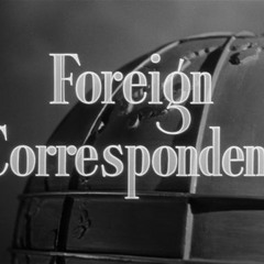 Foreign Correspondent